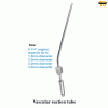 Vascular Suction Tube-TGIND-00863